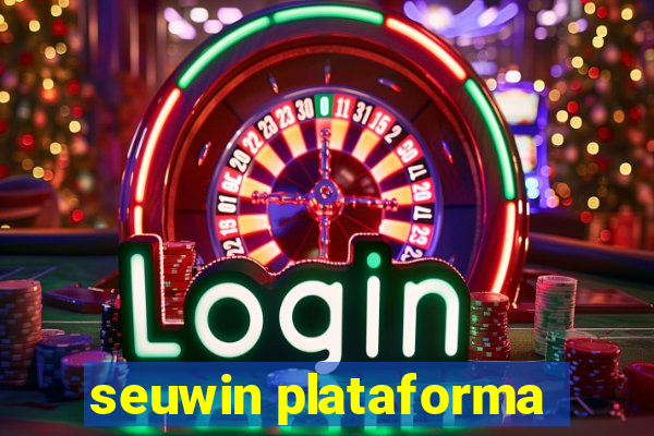 seuwin plataforma